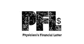 PFL $ PHYSICIAN/S FINANCIAL LETTER