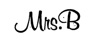 MRS. B