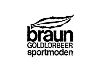 BRAUN GOLDLORBEER SPORTMODEN