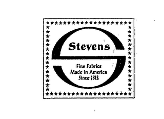 STEVENS FINE FABRICS MADE IN AMERICA SINCE 1813