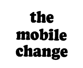 THE MOBILE CHANGE