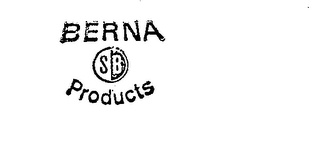 BERNA SB PRODUCTS