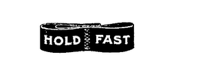 HOLD FAST