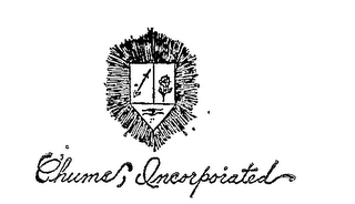 CHUMS, INCORPORATED