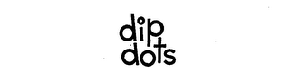 DIP DOTS