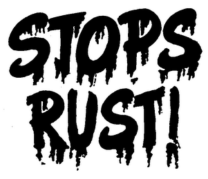 STOPS RUST! trademark
