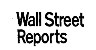 WALL STREET REPORTS