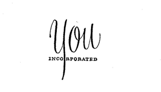 YOU INCORPORATED