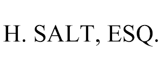 H. SALT, ESQ. trademark