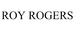 ROY ROGERS trademark