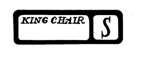 KING CHAIR S trademark