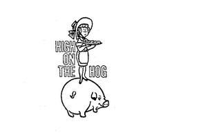 HIGH ON THE HOG trademark