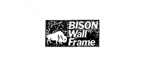 BISON WALL FRAME