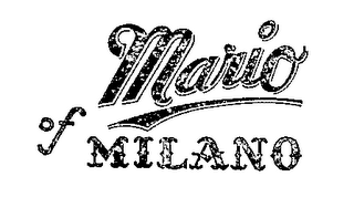 MARIO OF MILANO