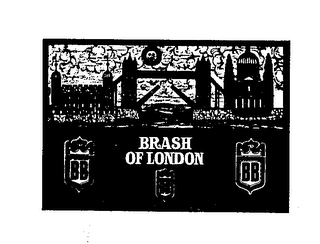 BRASH OF LONDON BB