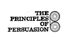 THE PRINCIPLES OF PERSUASION