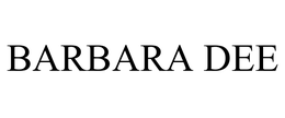BARBARA DEE
