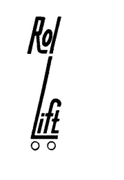 ROL LIFT trademark
