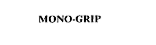 MONO-GRIP trademark