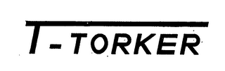 T-TORKER