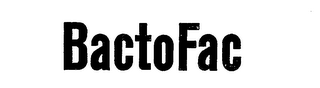 BACTOFAC trademark