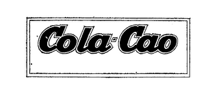 COLA-CAO trademark
