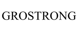 GROSTRONG