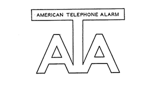 ATA AMERICAN TELEPHONE ALARM 