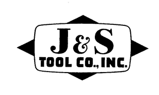 J & S TOOL CO., INC