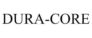 DURA-CORE trademark
