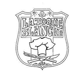 LA TOQUE BLANCHE trademark