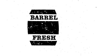 BARREL FRESH