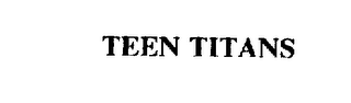 TEEN TITANS trademark
