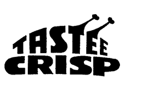 TASTEE CRISP