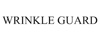 WRINKLE GUARD trademark