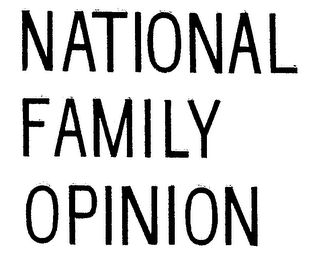 NATIONAL FAMILY OPINION trademark