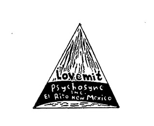 LOVEMIT EL RITO NEW MEXICO PSYCHOSYNE 