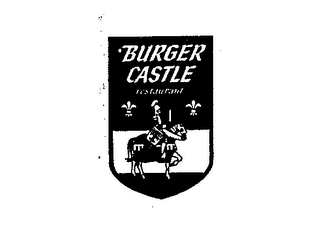 BURGER CASTLE RESTAURANT