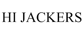 HI JACKERS trademark