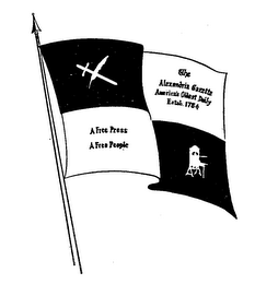 THE ALEXANDRIA GAZETTE AMERICA'S OLDEST PEOPLE ESTAB.1784 A FREE PRESS A FREE PEOPLE