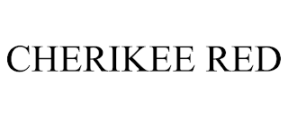 CHERIKEE RED trademark