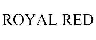 ROYAL RED trademark