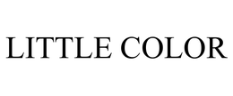 LITTLE COLOR trademark