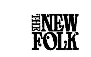THE NEW FOLK trademark
