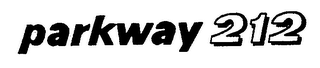 PARKWAY 212 trademark