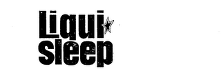 LIQUI SLEEP trademark