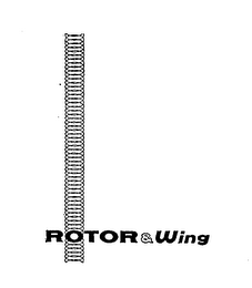 ROTOR & WING