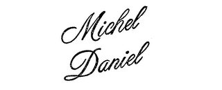 MICHEL DANIEL