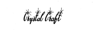 CRYSTAL CRAFT