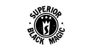SUPERIOR BLACK MAGIC S